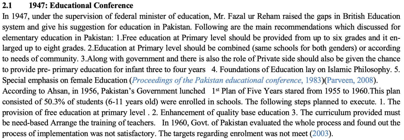 Provisions and Objectives of Elementary Education in Pakistan: A Review of National Educational Policies